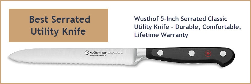 Best Serrated Utility Chef Knife
