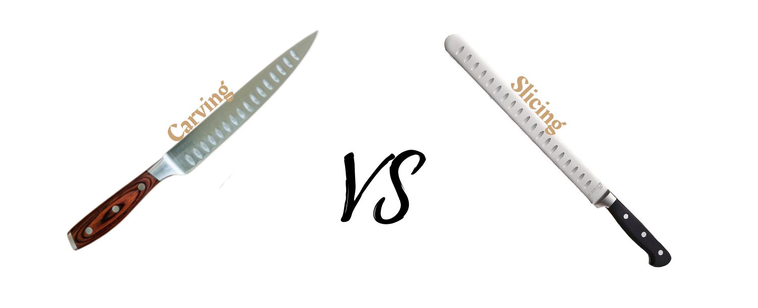 Slicing Knife VS Carving Knife The Main Differences